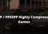 Top 22 Best PSP PPSSPP Highly Compressed Games