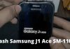 Best 2 Ways to Flash Samsung J1 Ace SM-110G
