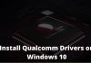 How To Install Qualcomm Drivers on Windows