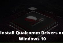 How To Install Qualcomm Drivers on Windows