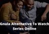 Best 17 Gnula Alternative To Watch Series Online