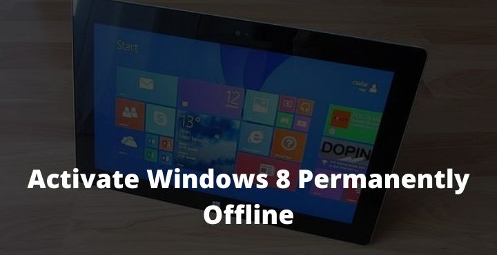 how to activate windows 8 offline