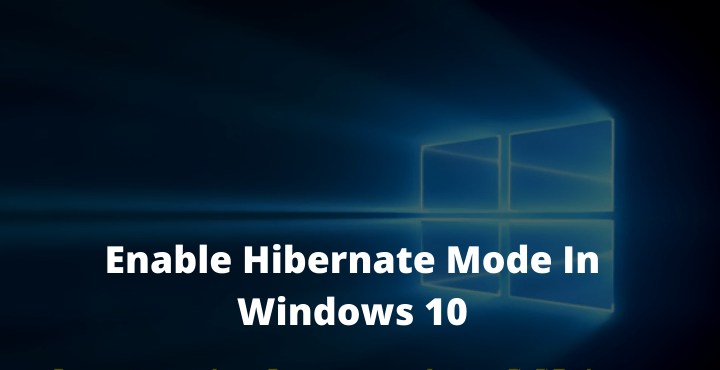 How To Enable Hibernate In Windows 10: Quick Way - Technadvice