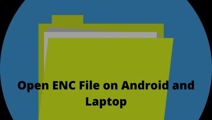 how to open enc file