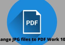Easy Ways to Change JPG files to PDF Work 100%