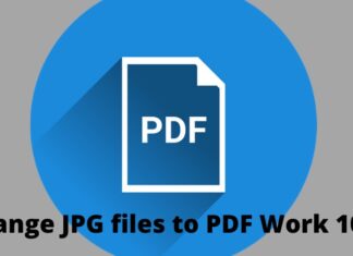 Easy Ways to Change JPG files to PDF Work 100%