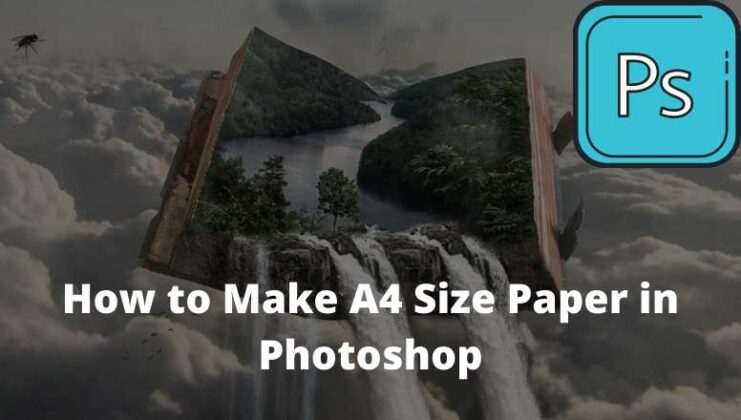 how-to-make-a4-size-paper-in-photoshop-2021-technadvice