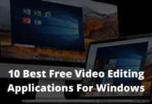 10 Best Free Video Editing Applications For Windows