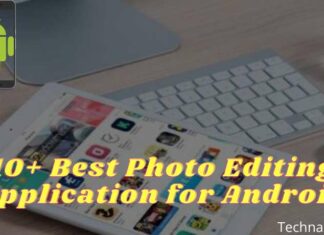 10+ Best Photo Editing Application for Android