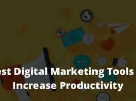 13 Best Digital Marketing Tools to Increase Productivity