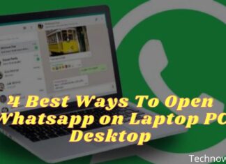 4 Best Ways To Open Whatsapp on Laptop PC Desktop