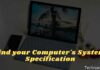 4 Ways to find your Computer's System Specification
