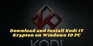 Download and Install Kodi 17 Krypton on Windows 10 PC