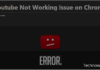 Fix YouTube Not Working With Chrome