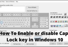 How To Enable or disable Caps Lock key in Windows 10