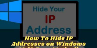 How To Hide IP Addresses on Windows 10 (3 Easy Method)