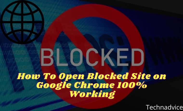 How To Open Blocked Site on Google Chrome 100% Working