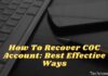 How To Recover COC Account Best Effective Ways