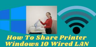 How To Share Printer Windows 10 Wired LAN and Wi-Fi