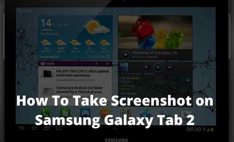 How To Take Screenshot on Samsung Galaxy Tab 2