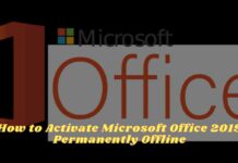 How to Activate Microsoft Office 2019 Permanently Offline