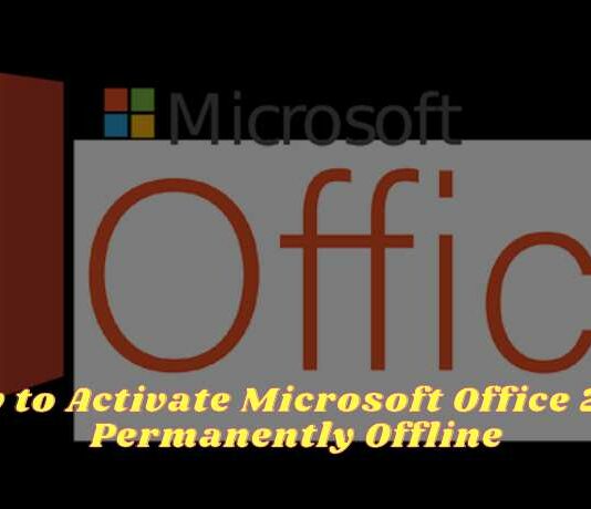 How to Activate Microsoft Office 2019 Permanently Offline