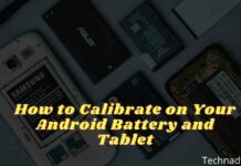 How to Calibrate Android Battery and Tablet