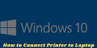 How to Connect Printer to Laptop Wirelessly Windows 10 PC