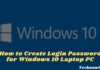How to Create Login Password for Windows 10 Laptop PC