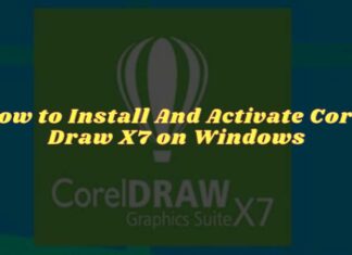 How to Install And Activate Corel Draw X7 on Windows