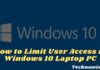 How to Limit User Access in Windows 10 Laptop PC