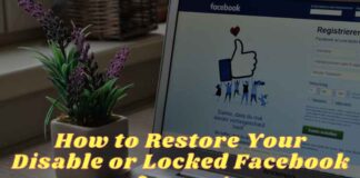 How to Restore Your Disable or Locked Facebook Account