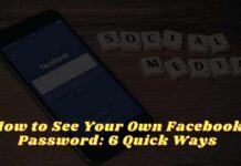 How to See Your Own Facebook Password 6 Quick Ways