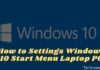 How to Settings Windows 10 Start Menu Laptop PC