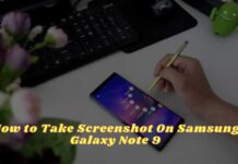 How to Take Screenshot On Samsung Galaxy Note 9
