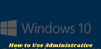 How to Use Administrative Tools in Windows 10 Laptop PC