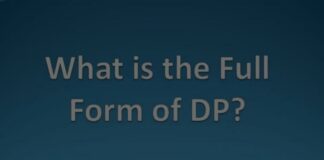 What Is The Full Form of DP and What It Means