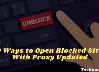 10 Ways to Open Blocked Sites With Proxy Updated