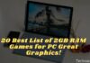 20 Best List of 2GB RAM Games for PC Great Graphics