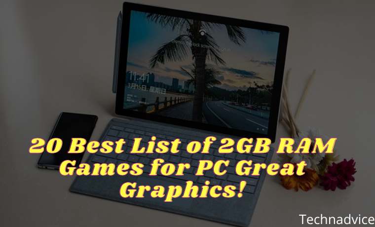 20 Best List of 2GB RAM Games for PC Great Graphics