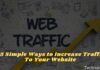25 Simple Ways to Increase Traffic To Your Website