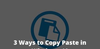 3 Ways to Copy Paste in Windows 10