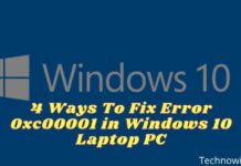 4 Ways To Fix Error 0xc00001 in Windows 10 Laptop PC