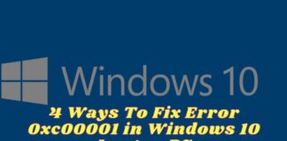 4 Ways To Fix Error 0xc00001 in Windows 10 Laptop PC
