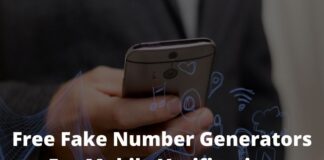7 Free Fake Number Generators For Mobile Verification