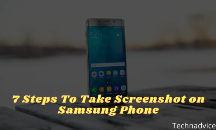 7 Steps To Take Screenshot On Samsung Phone 2023 - Technadvice