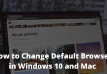 How to Change Default Browser in Windows 10 and Mac