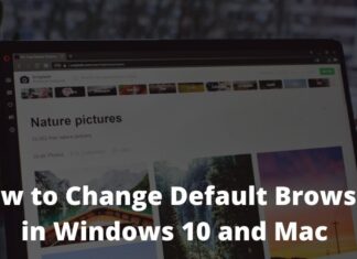 How to Change Default Browser in Windows 10 and Mac