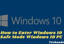 How to Enter Windows 10 Safe Mode Windows 10 PC