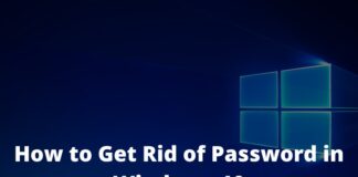 How to Get Rid of Password in Windows 10